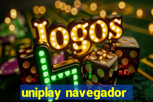 uniplay navegador